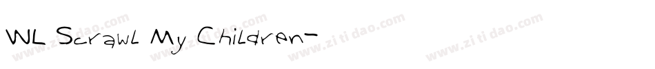 WL Scrawl My Children字体转换